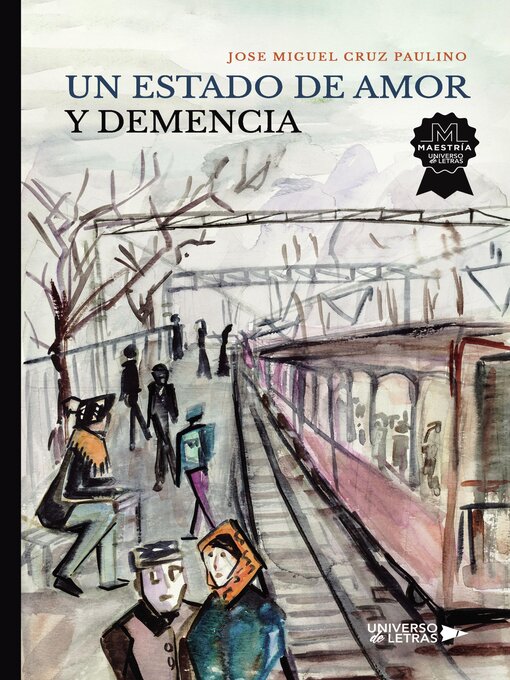 Title details for Un Estado de Amor y Demencia by Jose Miguel Cruz Paulino - Available